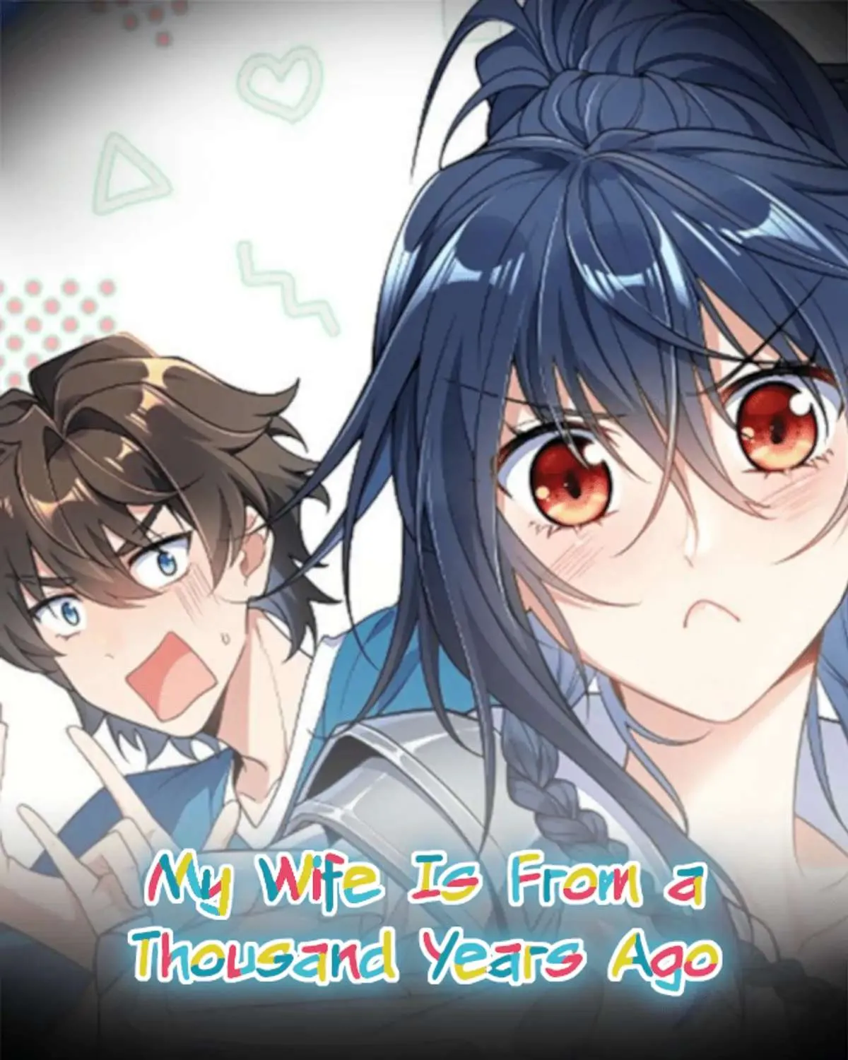 My Wife Is From a Thousand Years Ago Chapter 101 page 1 - 