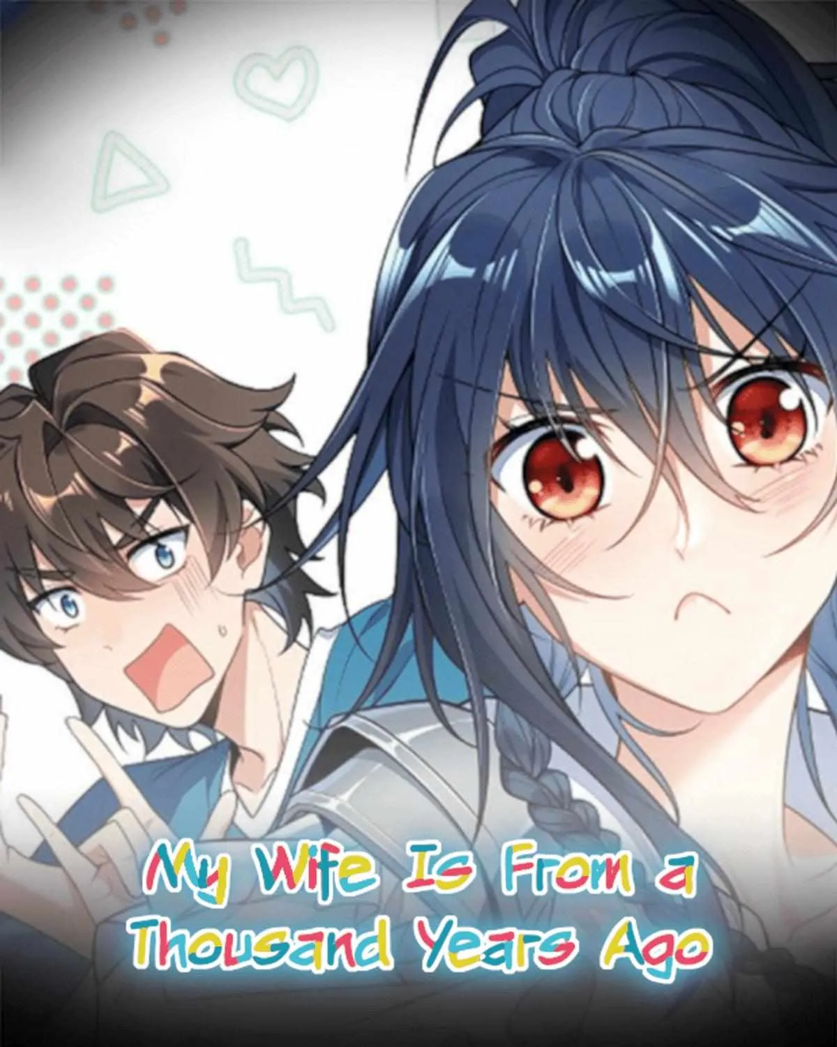 My Wife Is From a Thousand Years Ago Chapter 152 page 1 - 