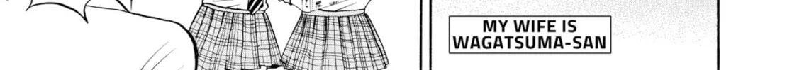 My Wife Is Wagatsuma-san Chapter 3 page 2 - 