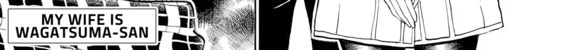 My Wife Is Wagatsuma-san Chapter 51 page 2 - 