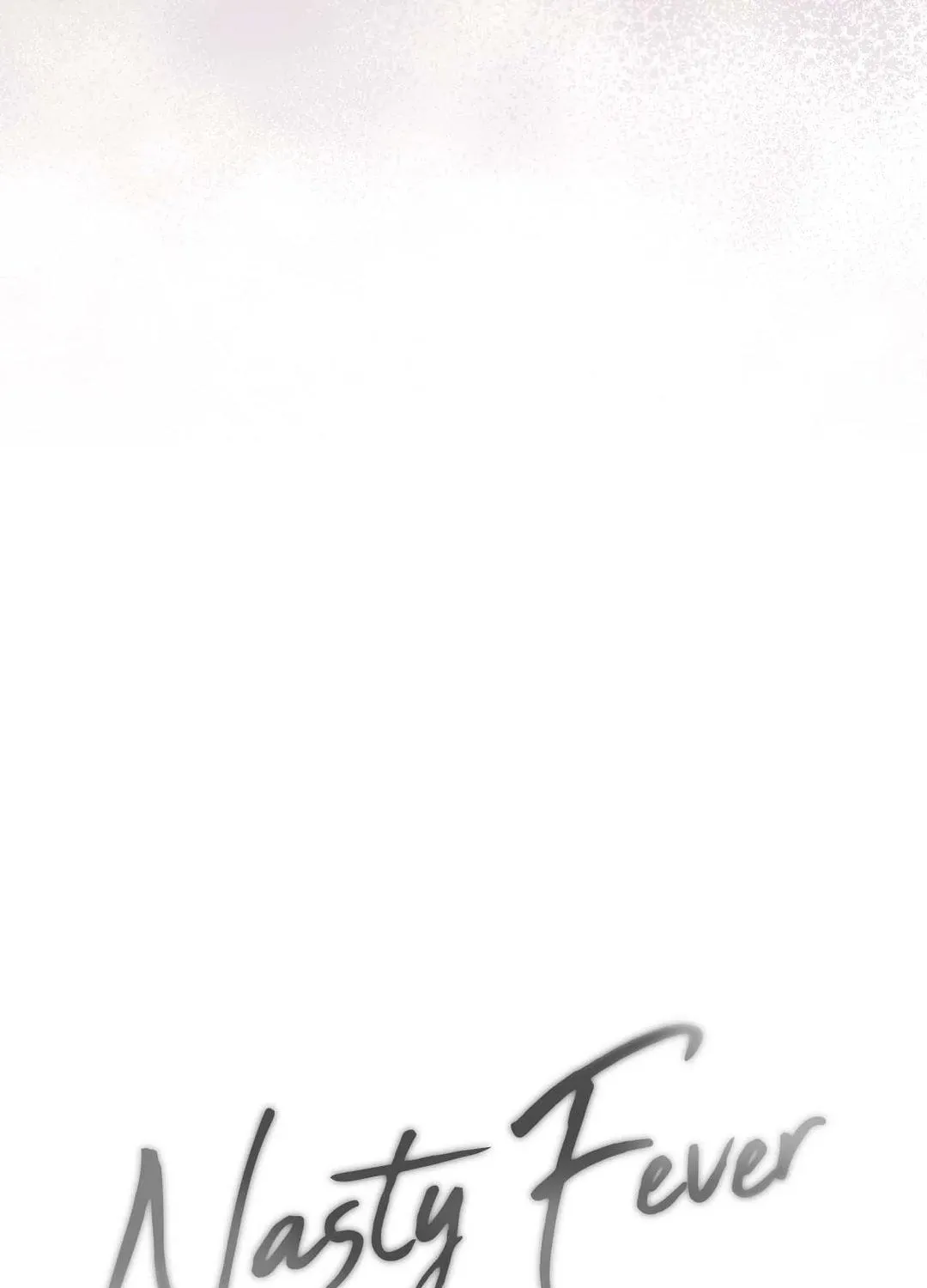 Read Nasty Fever chapter 41 image 9 on Lezhin