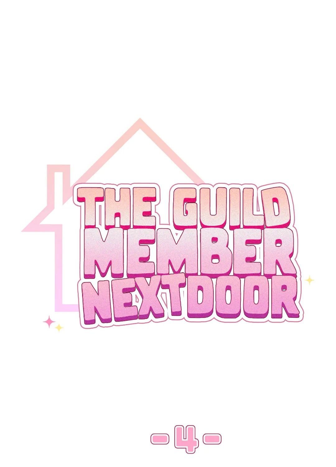 Read Neighbor Guild Member chapter 4 image 18 on Lezhin