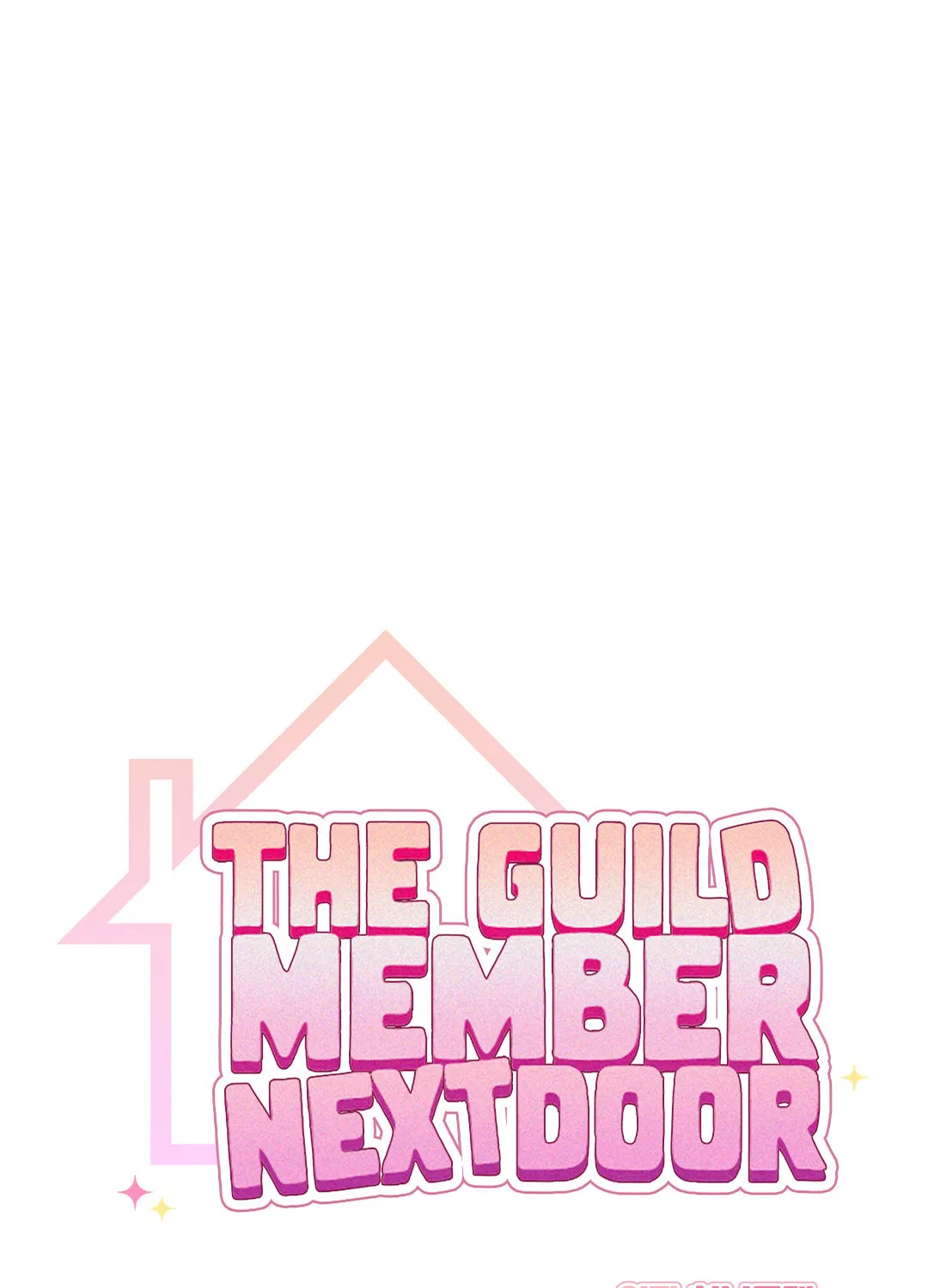 Read Neighbor Guild Member chapter 7 image 9 on Lezhin