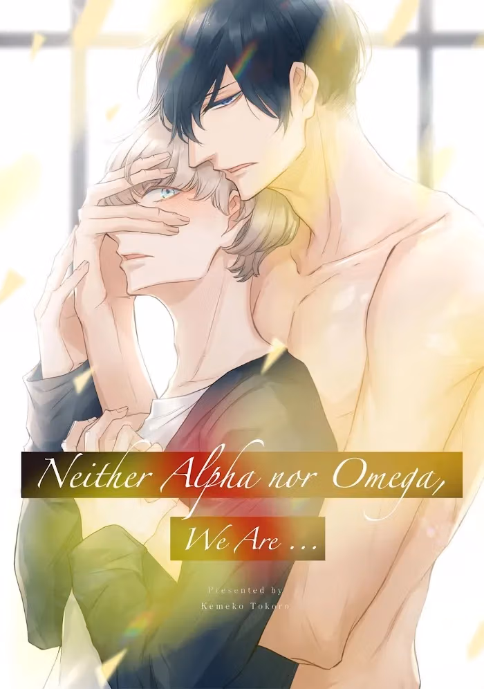 Neither Alpha nor Omega, We Are... Chapter 13 page 3 - 
