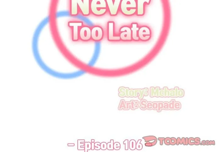 Read Never Too Late chapter 106 image 1 on Lezhin
