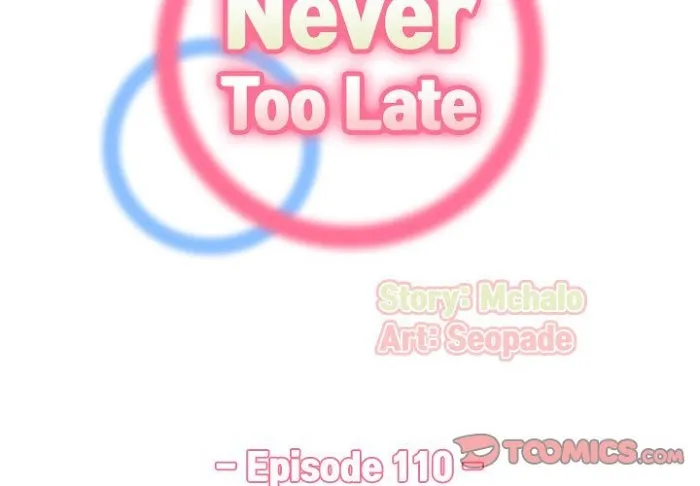 Read Never Too Late chapter 110 image 1 on Lezhin