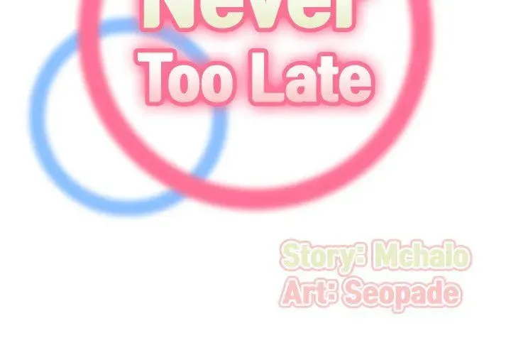 Read Never Too Late chapter 132 image 1 on Lezhin