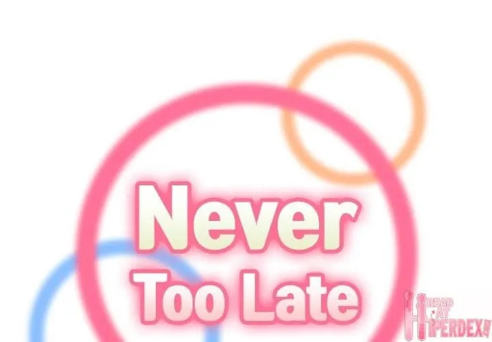 Read Never Too Late chapter 28 image 1 on Lezhin