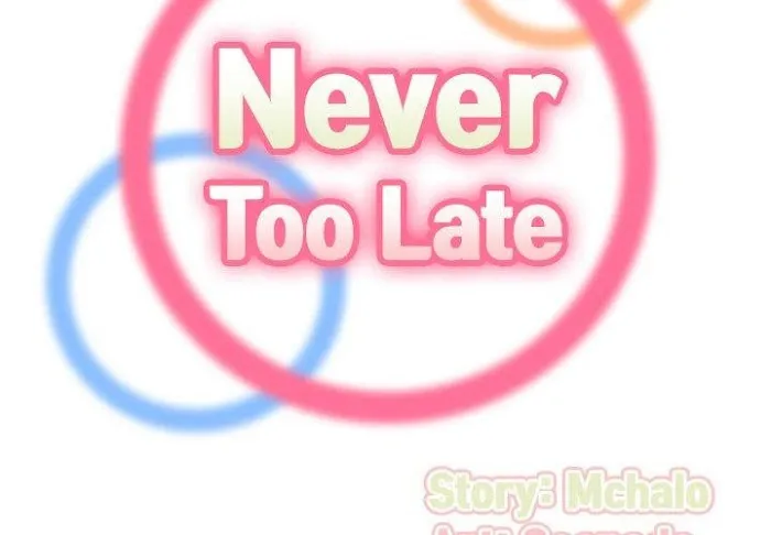 Read Never Too Late chapter 33 image 1 on Lezhin