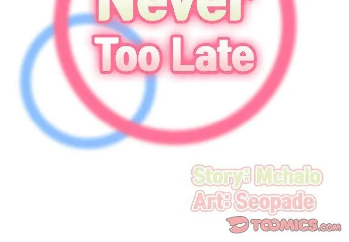 Read Never Too Late chapter 34 image 1 on Lezhin