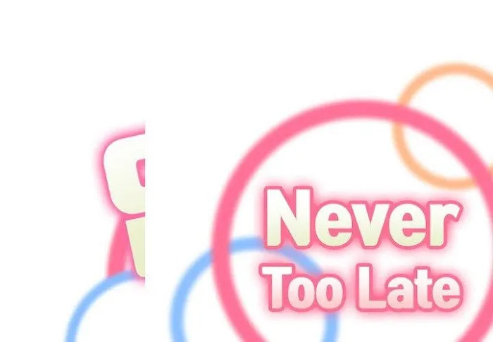 Read Never Too Late chapter 45 image 1 on Lezhin