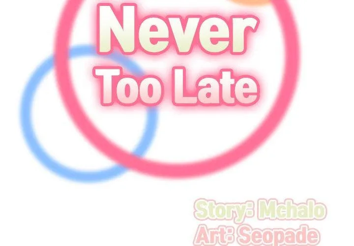 Read Never Too Late chapter 50 image 1 on Lezhin