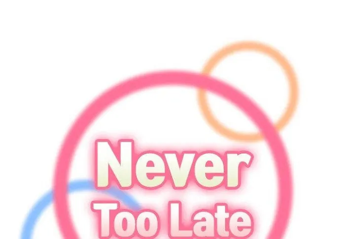 Read Never Too Late chapter 51 image 1 on Lezhin
