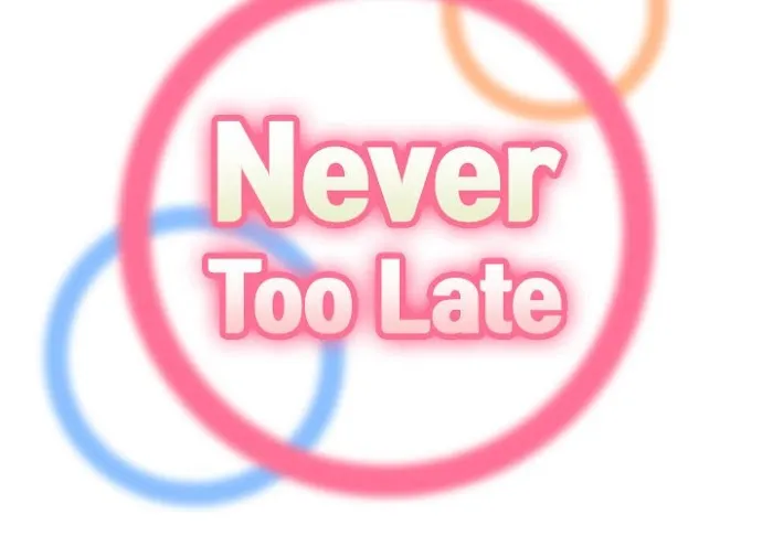 Read Never Too Late chapter 52 image 1 on Lezhin