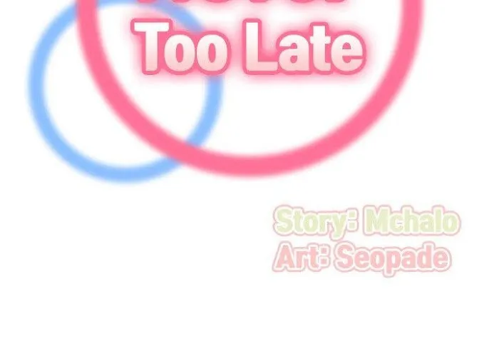 Read Never Too Late chapter 62 image 1 on Lezhin