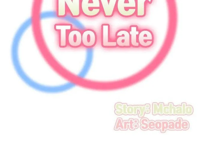 Read Never Too Late chapter 65 image 1 on Lezhin