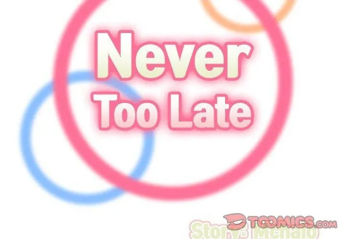 Read Never Too Late chapter 75 image 1 on Lezhin