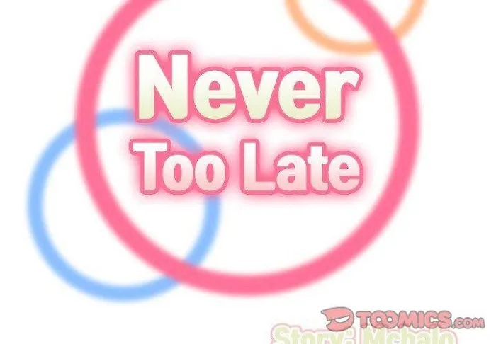 Read Never Too Late chapter 76 image 1 on Lezhin
