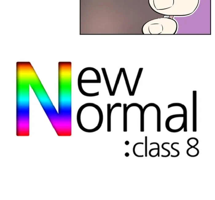 Read New Normal: Class 8 chapter 239 image 66 on Lezhin