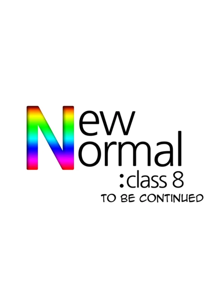 Read New Normal: Class 8 chapter 26 image 34 on Lezhin