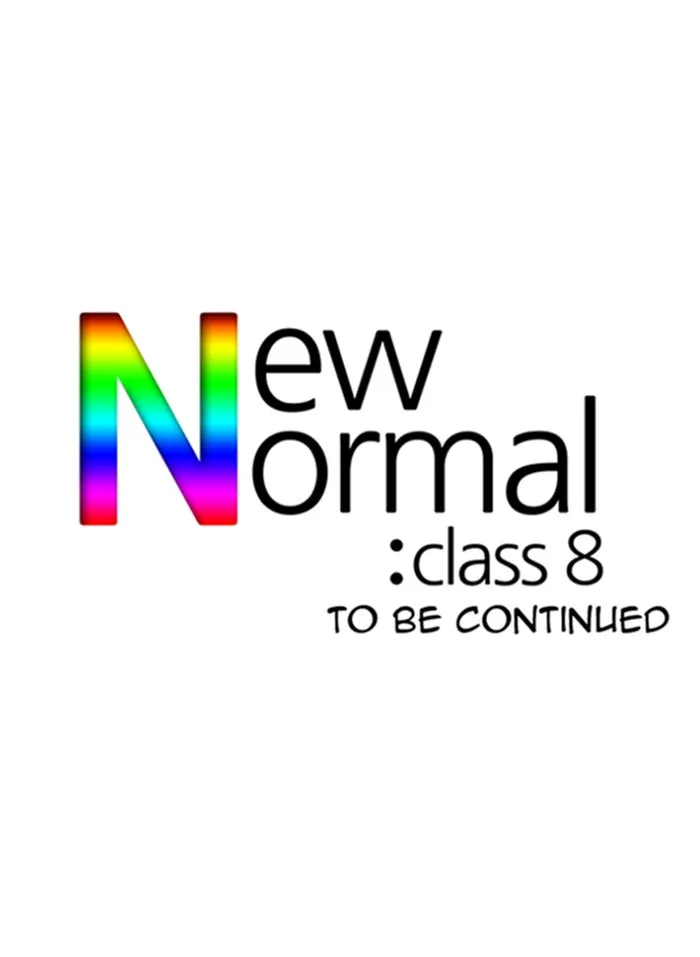 Read New Normal: Class 8 chapter 28 image 34 on Lezhin