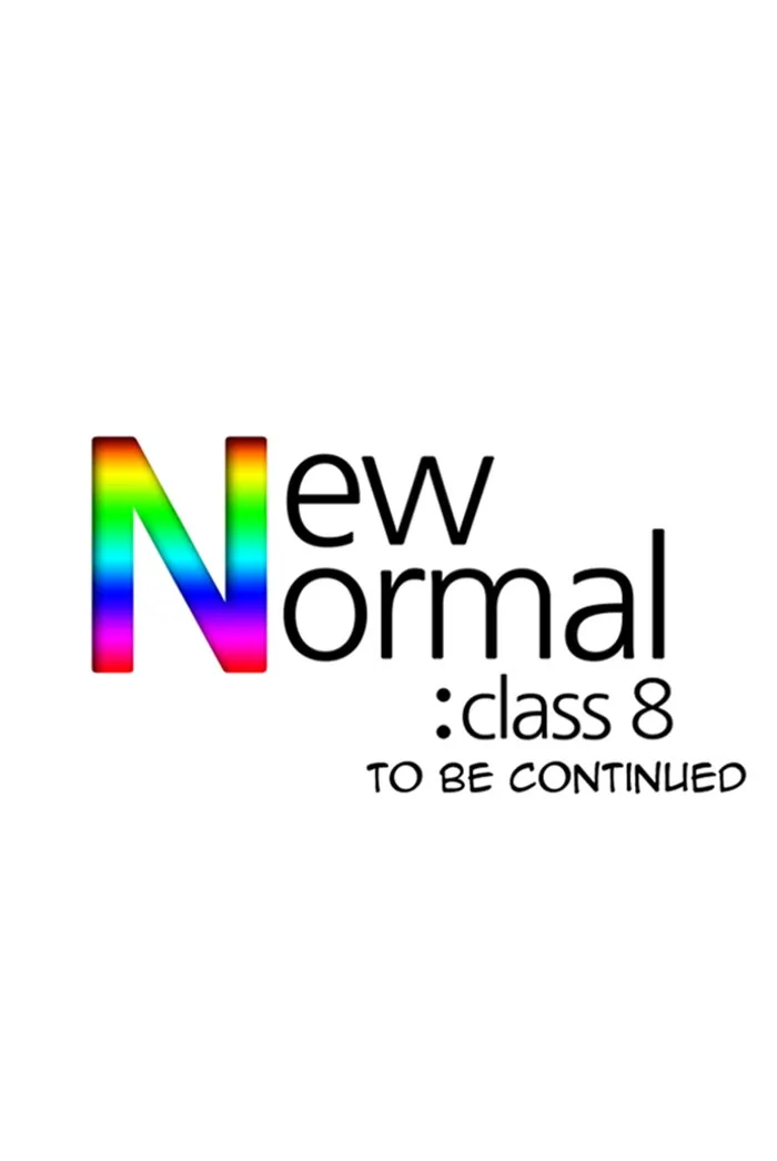 Read New Normal: Class 8 chapter 34 image 32 on Lezhin