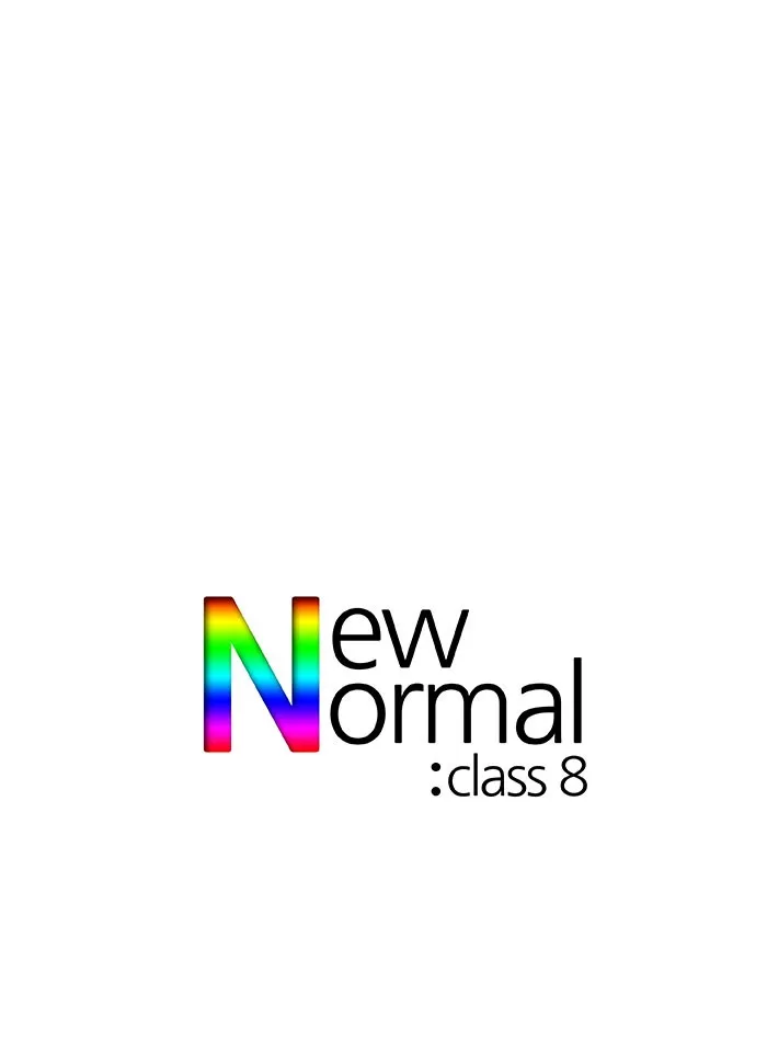 Read New Normal: Class 8 chapter 8 image 51 on Lezhin