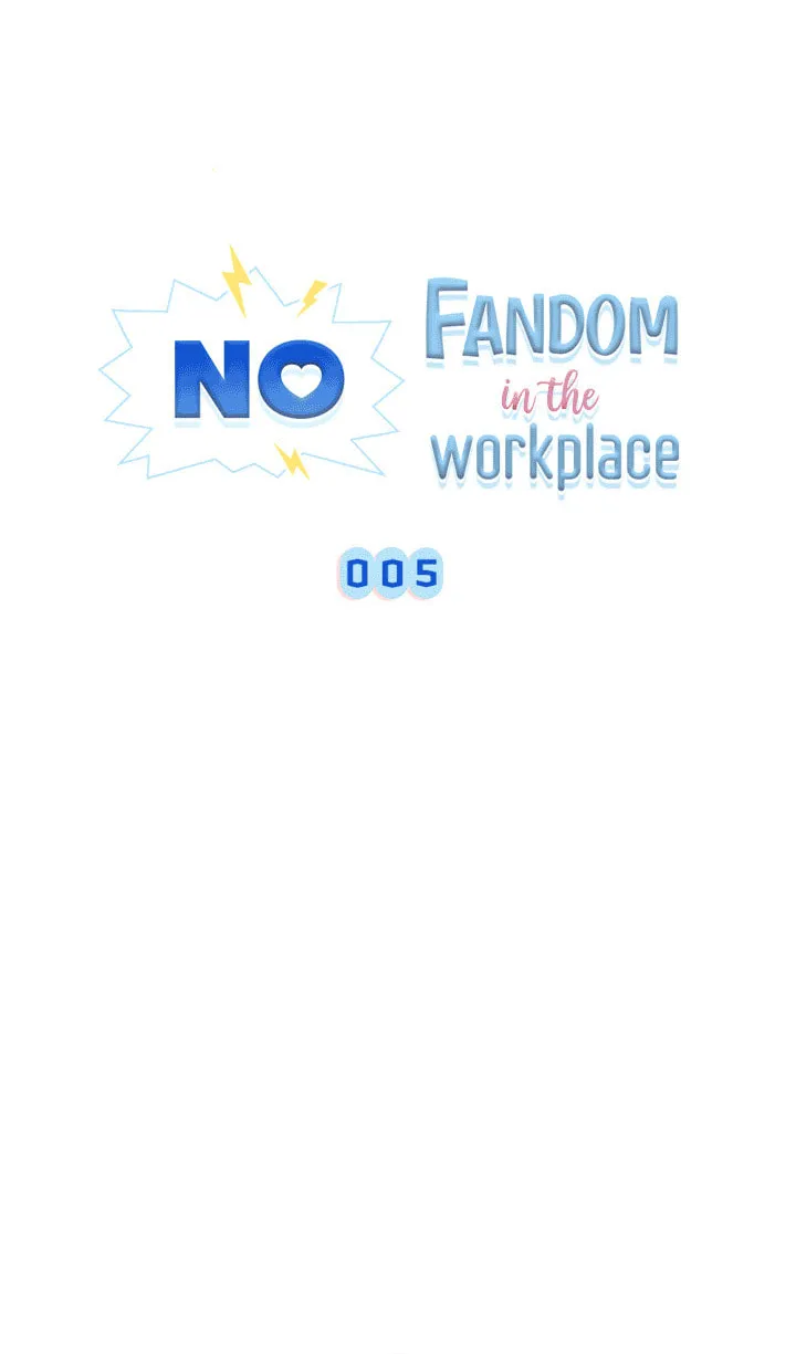 No Fandom in the Workplace Chapter 5 page 13 - 