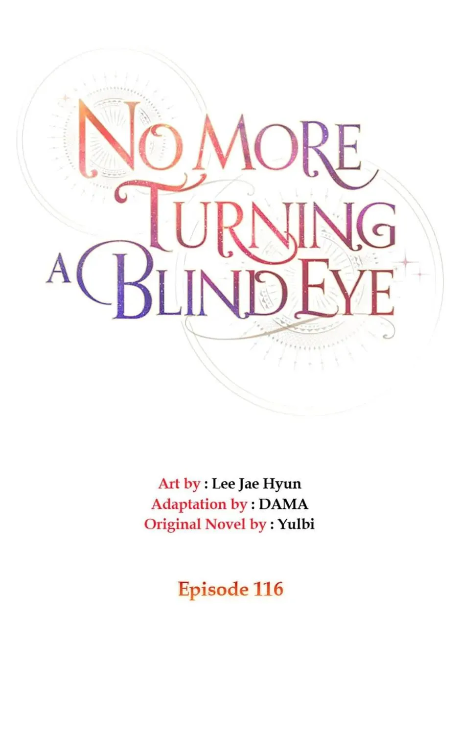 Read No More Turning a Blind Eye chapter 116 image 15 on Lezhin