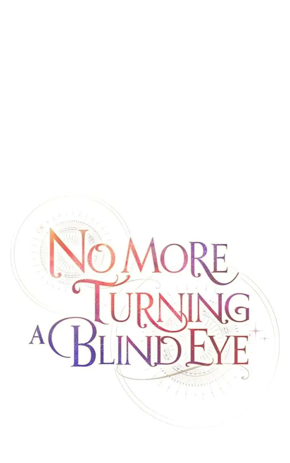 Read No More Turning a Blind Eye chapter 16 image 6 on Lezhin