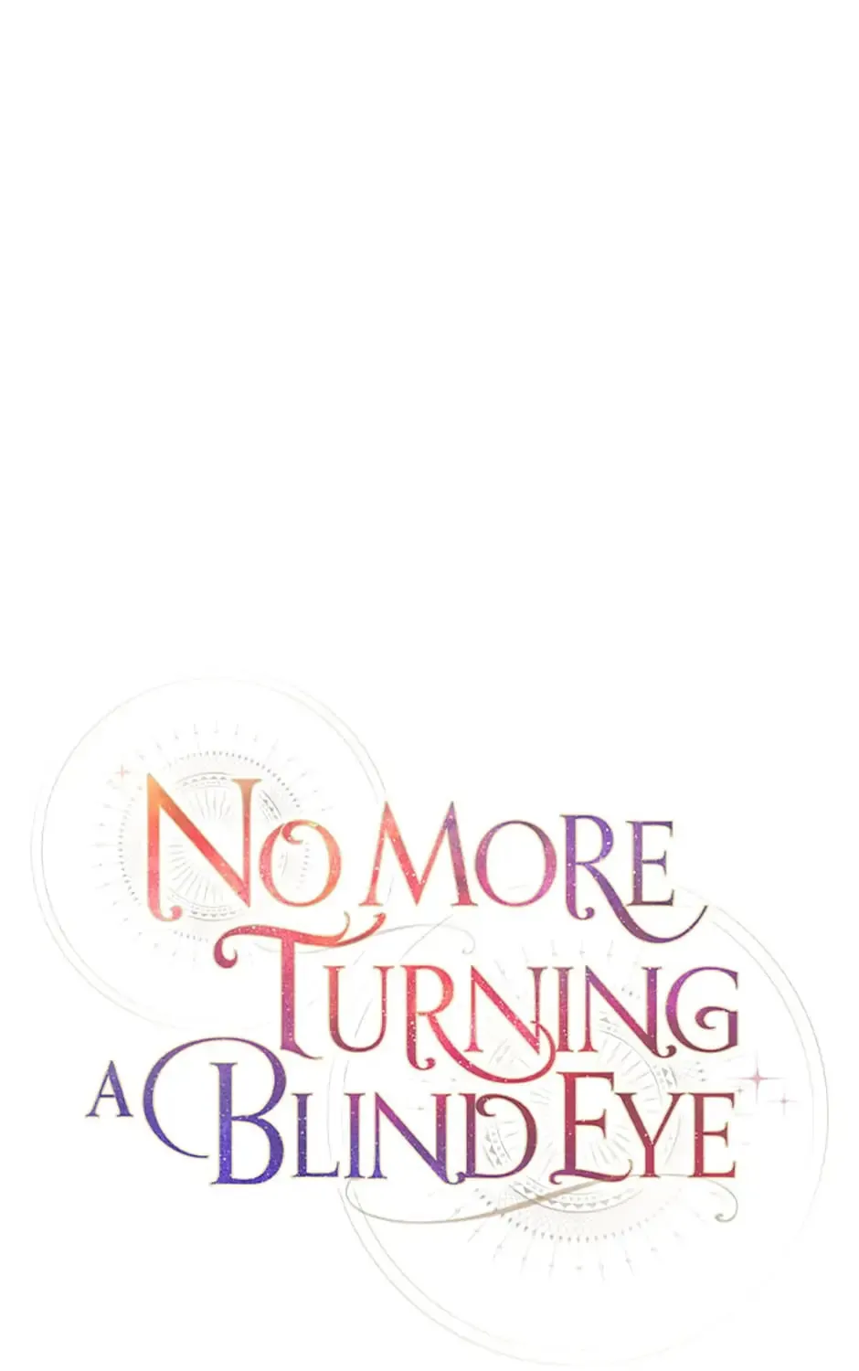 Read No More Turning a Blind Eye chapter 32 image 32 on Lezhin