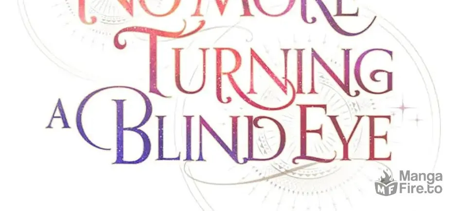 Read No More Turning a Blind Eye chapter 34 image 19 on Lezhin