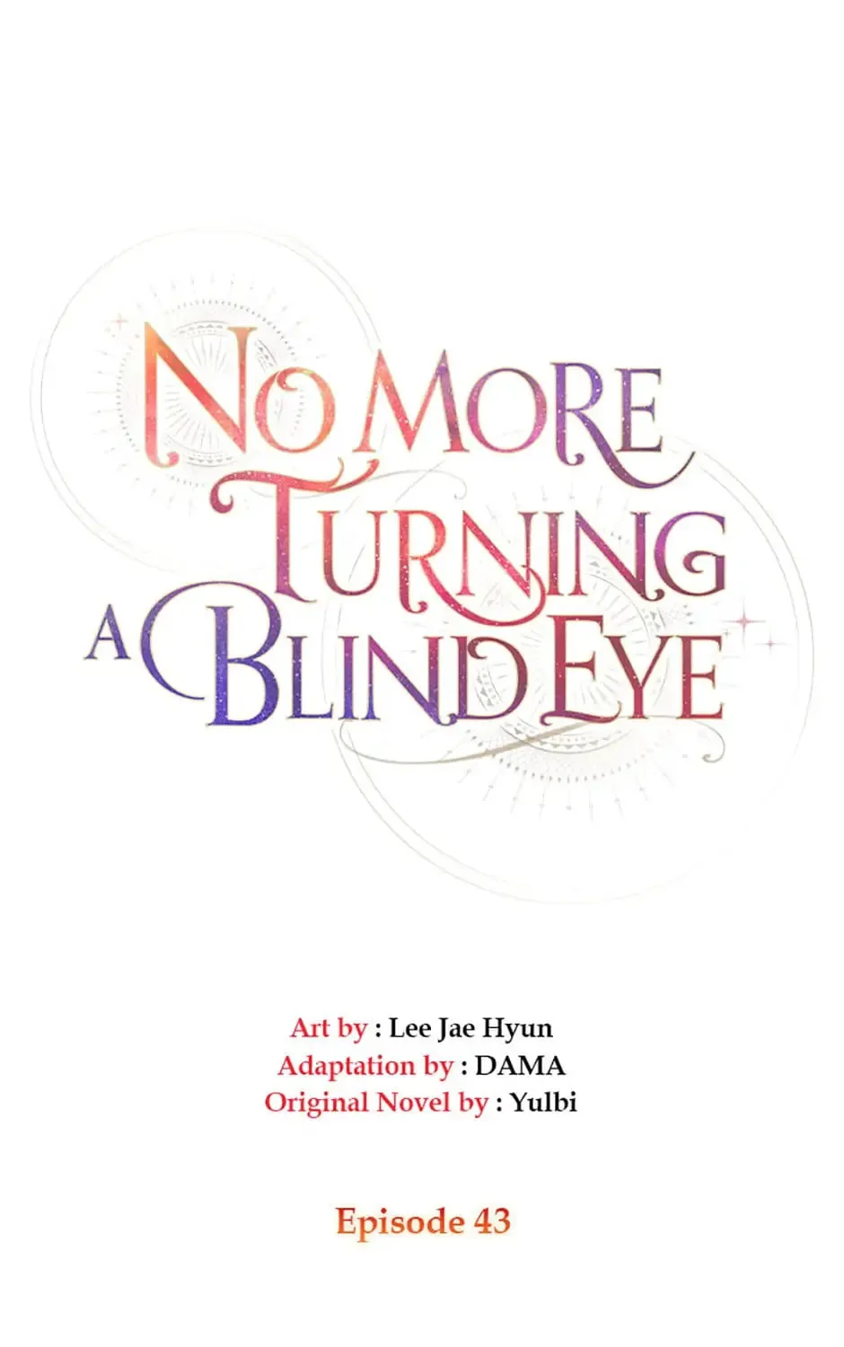 Read No More Turning a Blind Eye chapter 43 image 30 on Lezhin