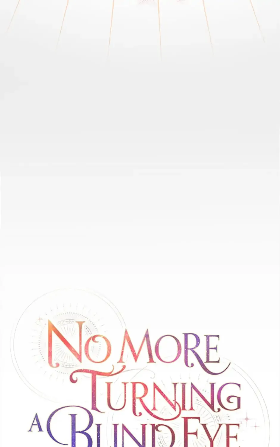 Read No More Turning a Blind Eye chapter 63 image 36 on Lezhin