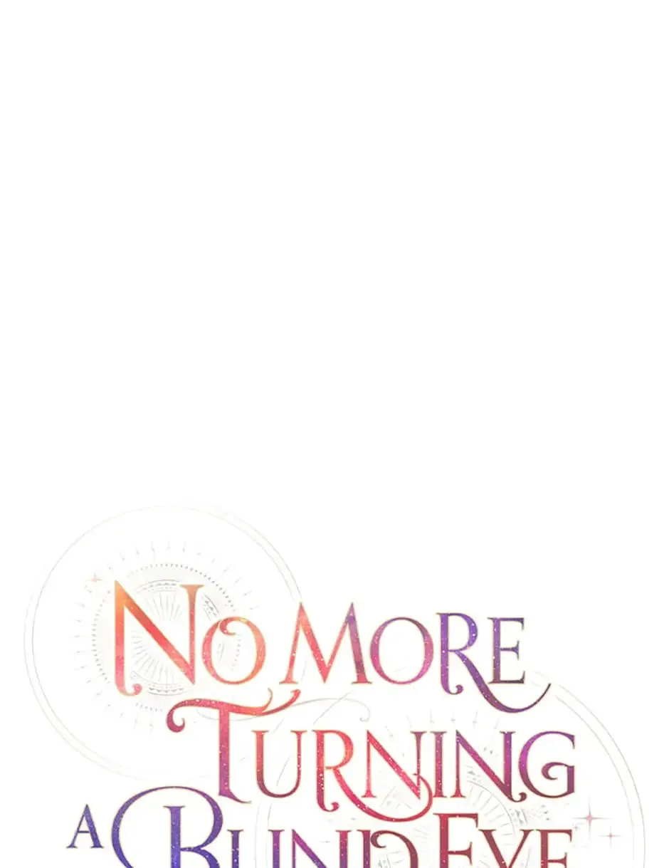 Read No More Turning a Blind Eye chapter 69 image 20 on Lezhin