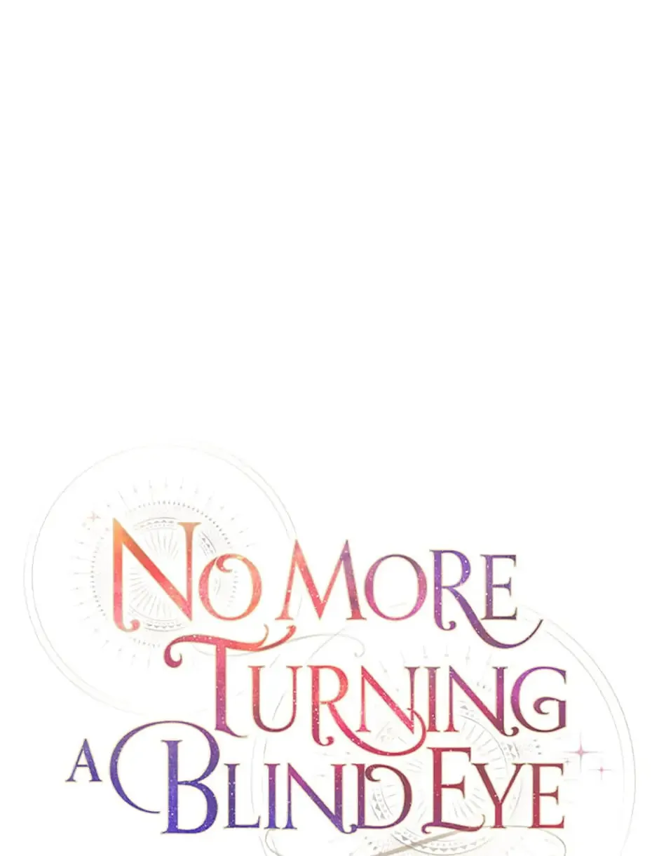 Read No More Turning a Blind Eye chapter 72 image 6 on Lezhin