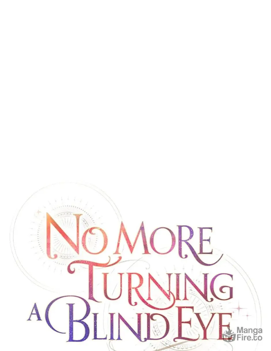 Read No More Turning a Blind Eye chapter 73 image 10 on Lezhin