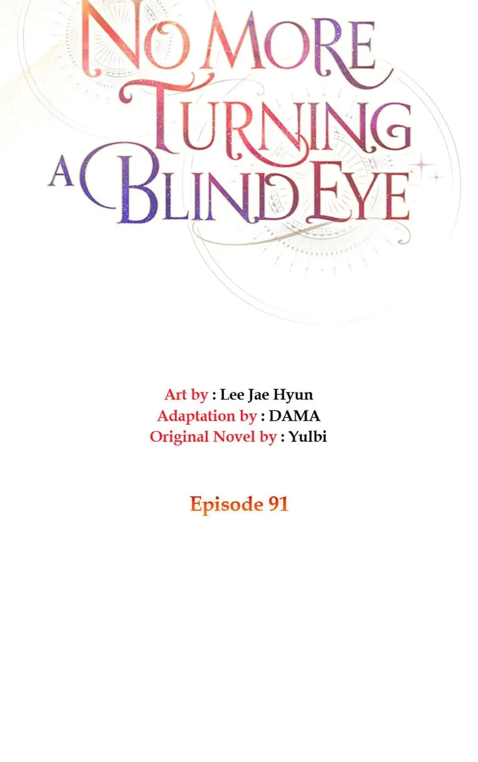 Read No More Turning a Blind Eye chapter 91 image 14 on Lezhin