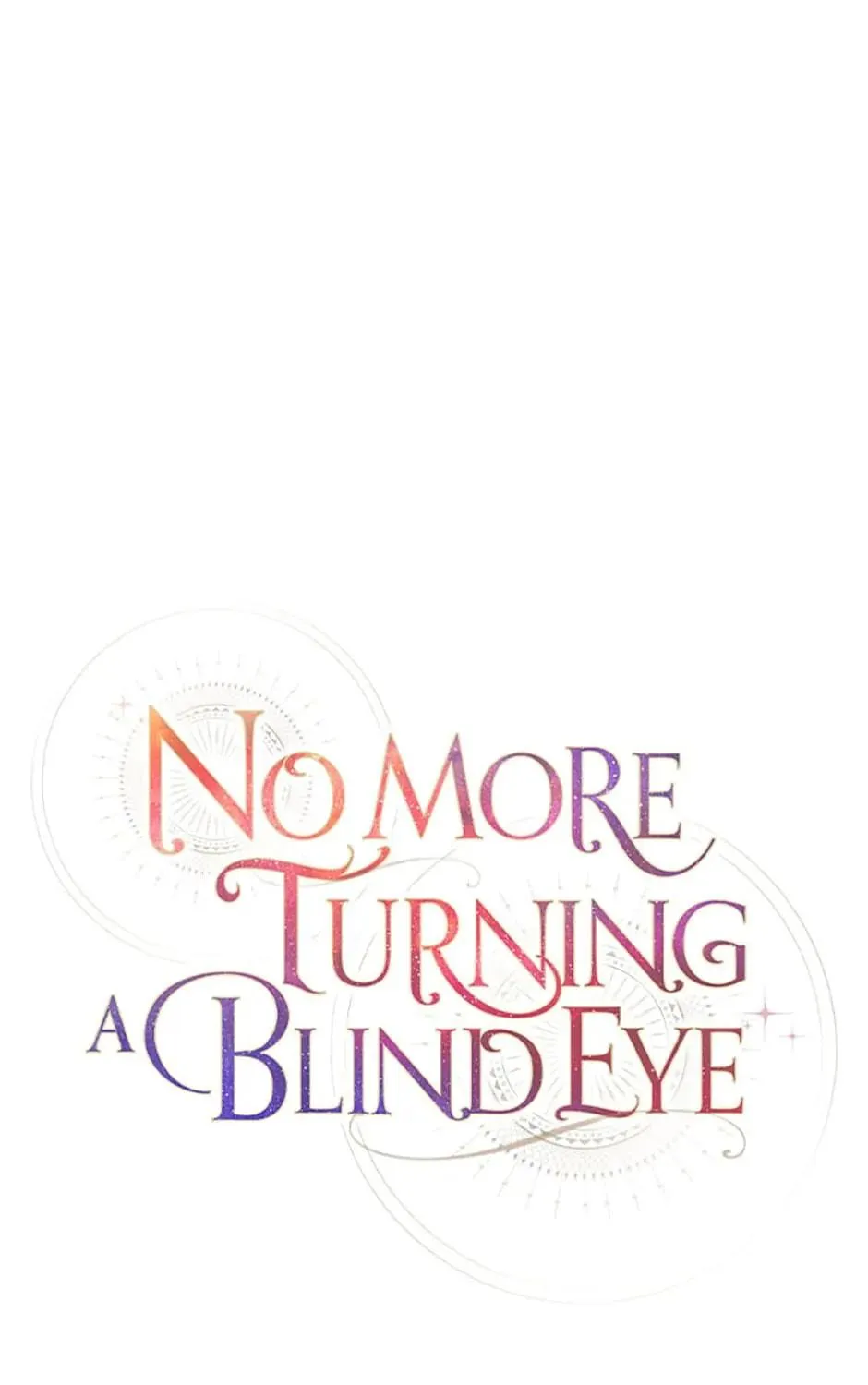 Read No More Turning a Blind Eye chapter 92 image 8 on Lezhin
