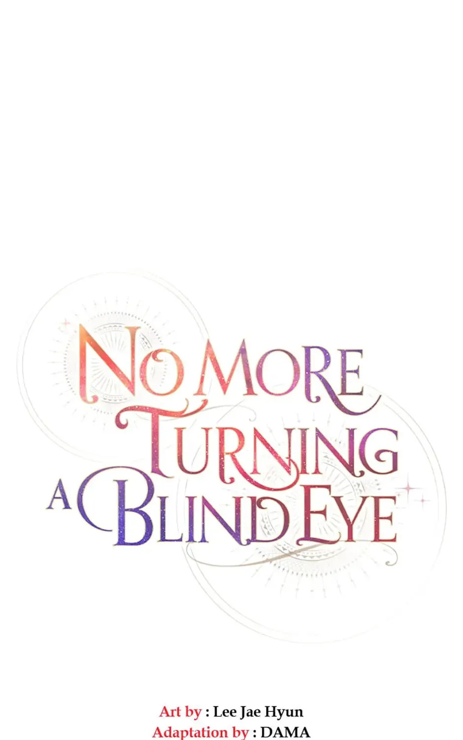 Read No More Turning a Blind Eye chapter 94 image 44 on Lezhin
