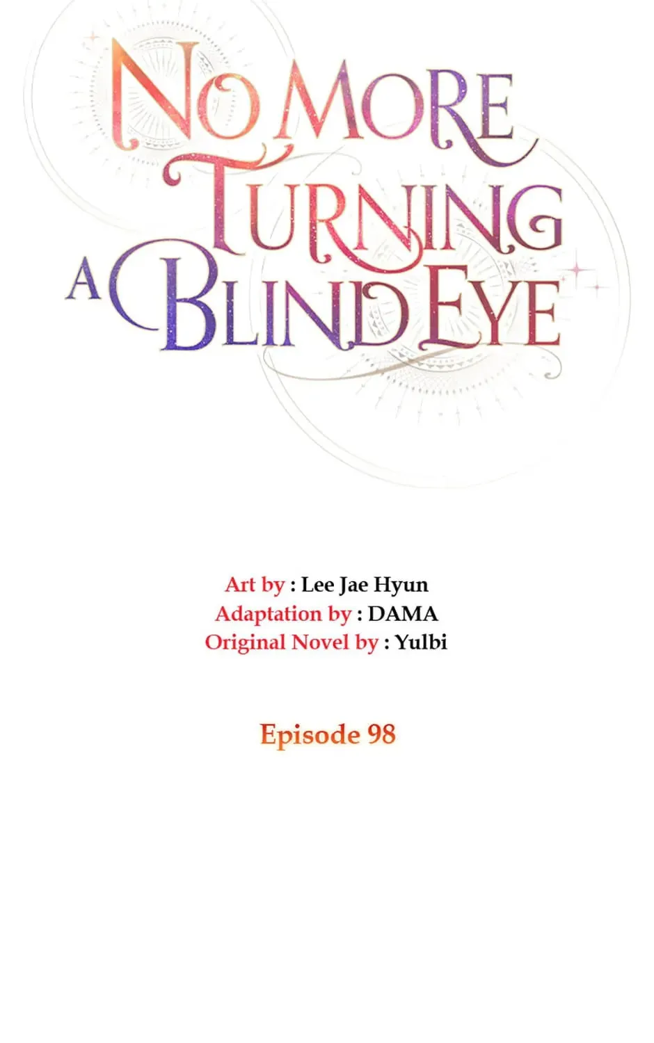 Read No More Turning a Blind Eye chapter 98 image 25 on Lezhin