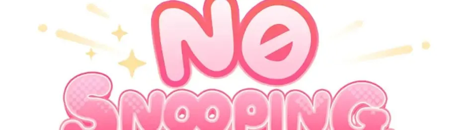 Read No Snooping, Please chapter 7 image 51 on Lezhin