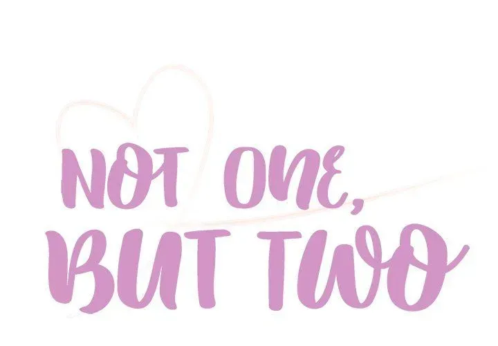 Not One, But Two Chapter 11 page 3 - 