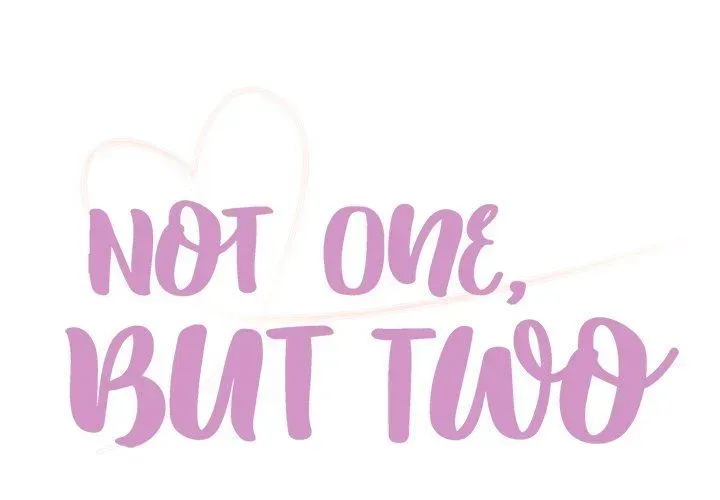 Not One, But Two Chapter 38 page 1 - 
