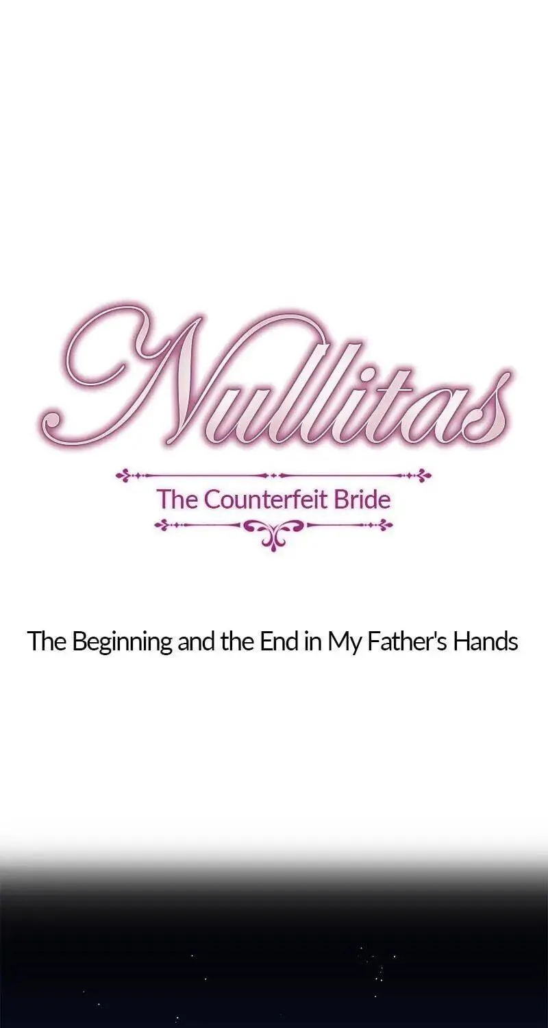 Nullitas ~The Counterfeit Bride~ Chapter 15 page 27 - 