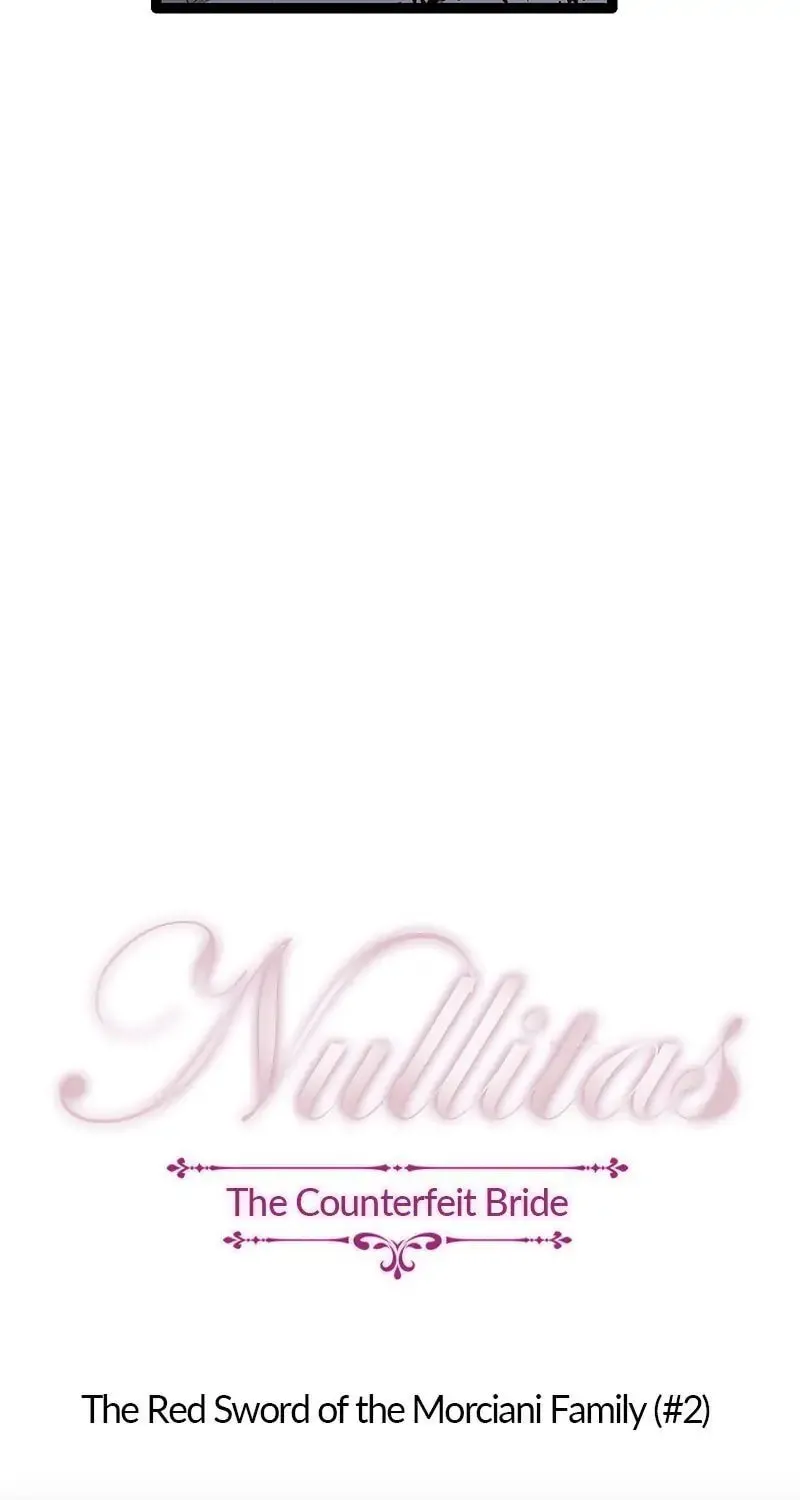 Nullitas ~The Counterfeit Bride~ Chapter 18 page 1 - 