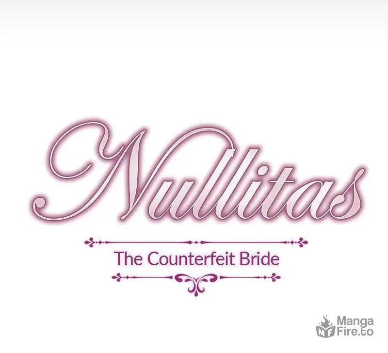 Nullitas ~The Counterfeit Bride~ Chapter 30 page 11 - 