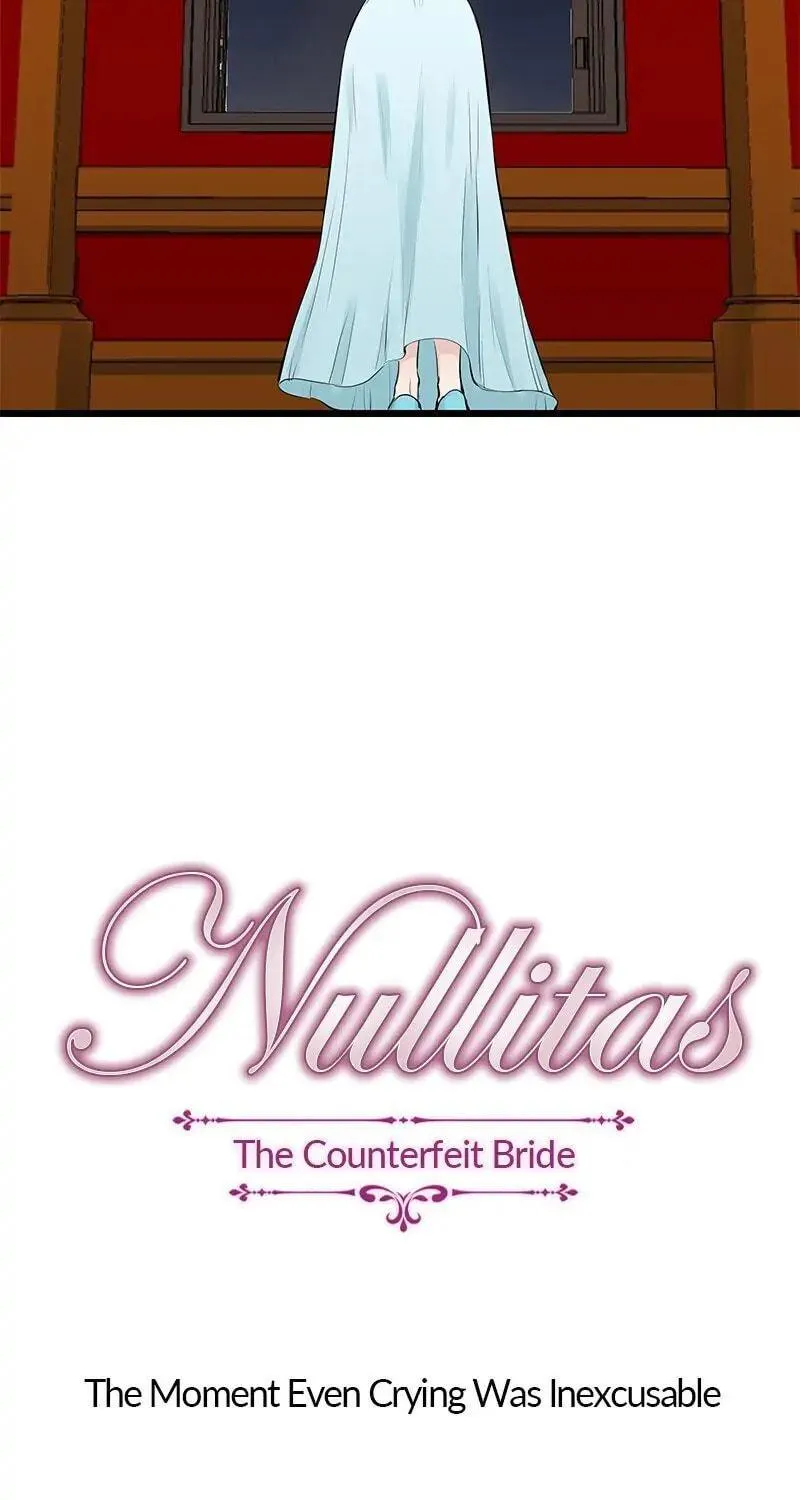 Nullitas ~The Counterfeit Bride~ Chapter 43 page 21 - 