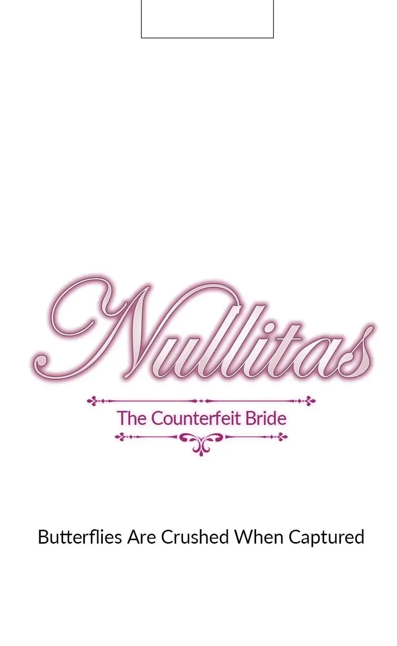 Nullitas ~The Counterfeit Bride~ Chapter 67 page 7 - 