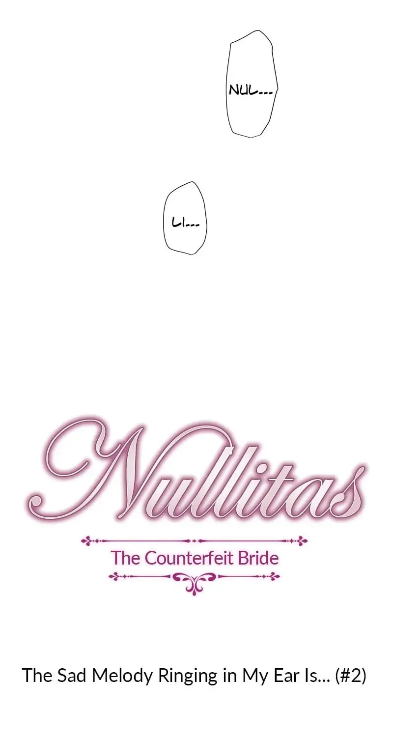 Nullitas ~The Counterfeit Bride~ Chapter 84 page 7 - 